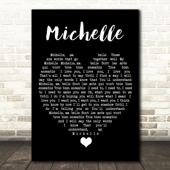 Michelle The Beatles Black Heart Quote Song Lyric Print