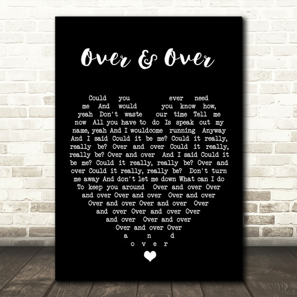 Over & Over Fleetwood Mac Black Heart Quote Song Lyric Print