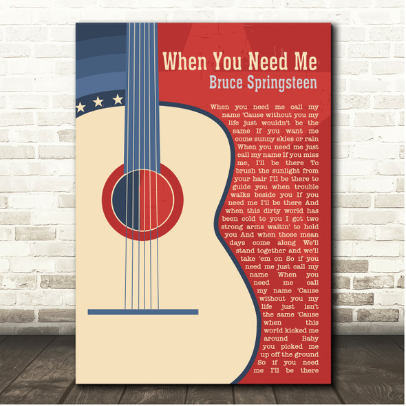 Bruce Springsteen When You Need Me Country Western Guitar Song Lyric Print