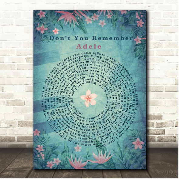 Adele Don't You Remember Flowers Shabby Chic Vinyl Record Song Lyric Print