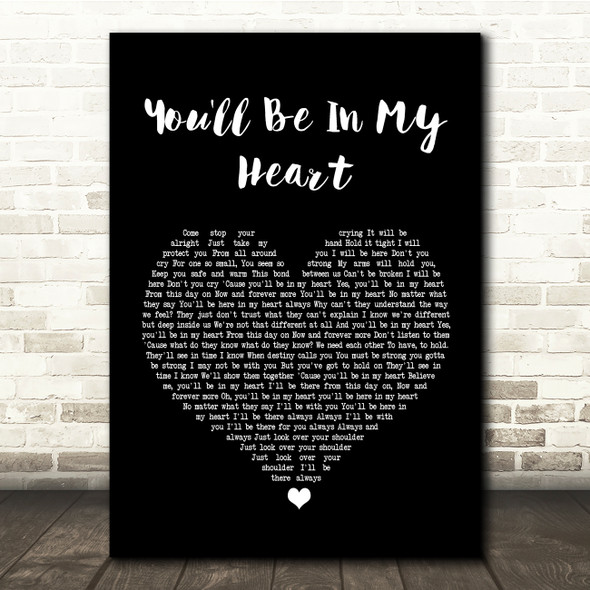 Phil Collins You'll Be In My Heart Black Heart Song Lyric Quote Print