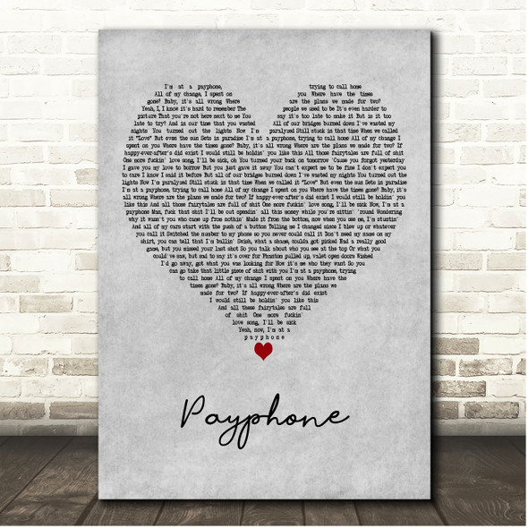 Maroon 5 Payphone Grey Heart Song Lyric Print