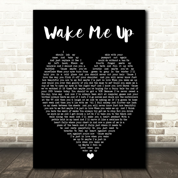 Wake Me Up Ed Sheeran Black Heart Quote Song Lyric Print