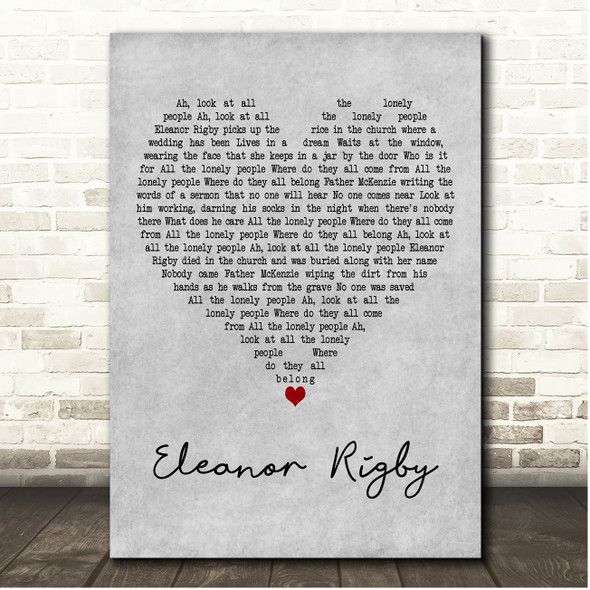 The Beatles Eleanor Rigby Grey Heart Song Lyric Print
