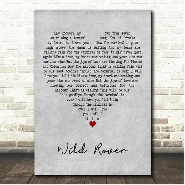 The Seekers Wild Rover Grey Heart Song Lyric Print