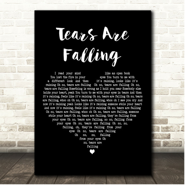 Kiss Tears Are Falling Black Heart Song Lyric Print