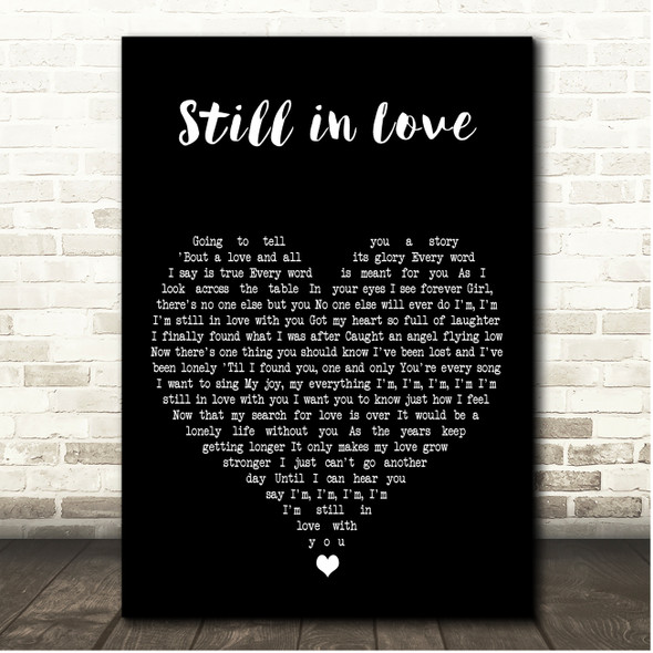 Lionel Richie Still in Love Black Heart Song Lyric Print