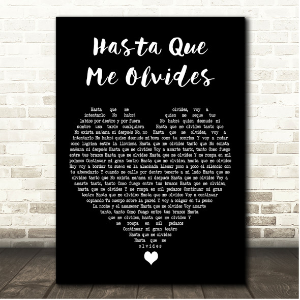 Luis Miguel Hasta Que Me Olvides Black Heart Song Lyric Print
