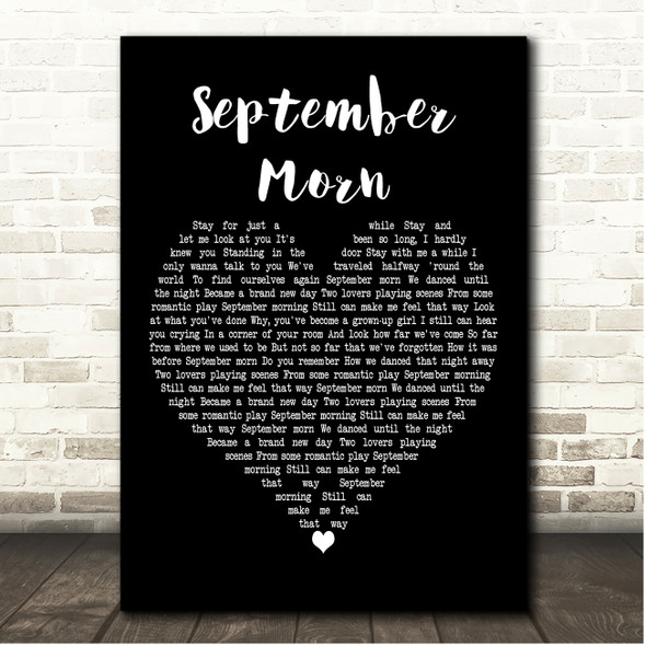 Neil Diamond September Morn Black Heart Song Lyric Print