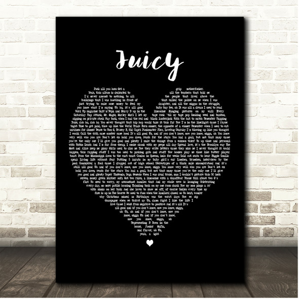 Notorious B.I.G. Juicy Black Heart Song Lyric Print