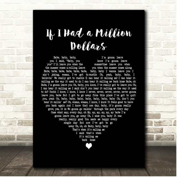 Barenaked Ladies If I Had a Million Dollars Black Heart Song Lyric Print