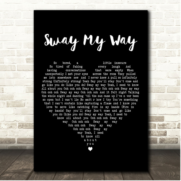 R3HAB & Amy Shark Sway My Way Black Heart Song Lyric Print