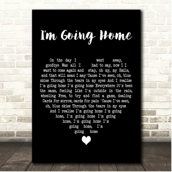 Richard OBrien Im Going Home Black Heart Song Lyric Print