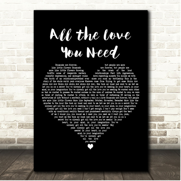 Big Head Todd and the Monsters All the Love You Need Black Heart Song Lyric Print