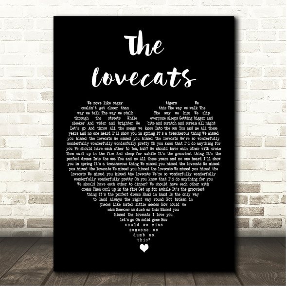 The Cure The Lovecats Black Heart Song Lyric Print