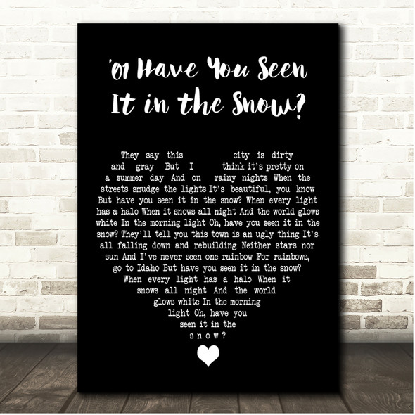 The Magnetic Fields 01 Have You Seen It in the Snow Black Heart Song Lyric Print