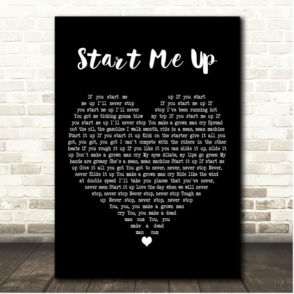 The Rolling Stones Start Me Up Black Heart Song Lyric Print