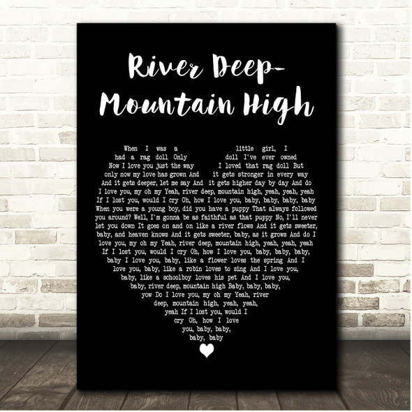 Tina Turner River Deep-Mountain High Black Heart Song Lyric Print