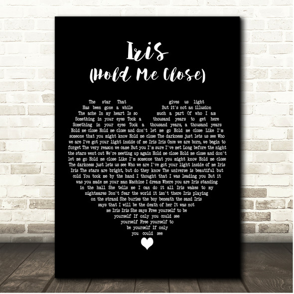 U2 Iris (Hold Me Close) Black Heart Song Lyric Print