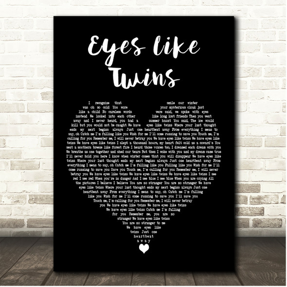 Wilson Phillips Eyes Like Twins Black Heart Song Lyric Print