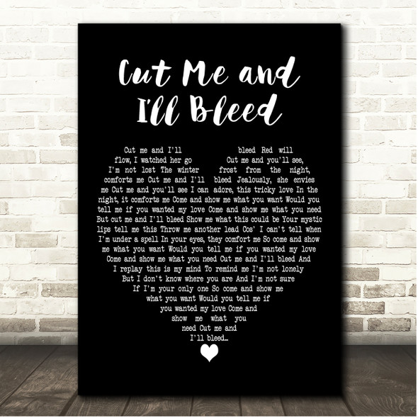 Blossoms Cut Me and Ill Bleed Black Heart Song Lyric Print