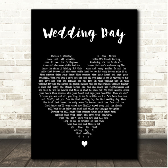 Casting Crowns Wedding Day Black Heart Song Lyric Print