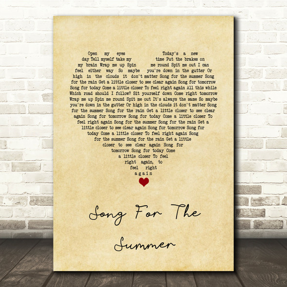 Stereophonics Song For The Summer Vintage Heart Song Lyric Quote Print