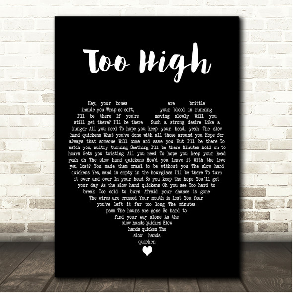 Dave Matthews Too High Black Heart Song Lyric Print