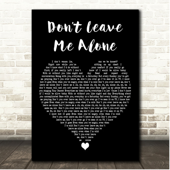 David Guetta Dont Leave Me Alone Black Heart Song Lyric Print