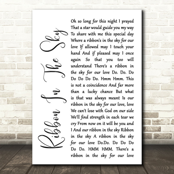 Stevie Wonder Ribbon In The Sky White Script Song Lyric Quote Print