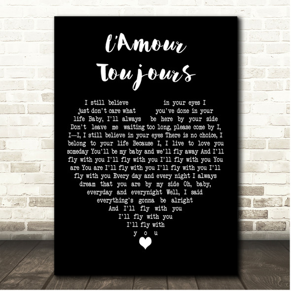 Gigi DAgostino LAmour Toujours Black Heart Song Lyric Print