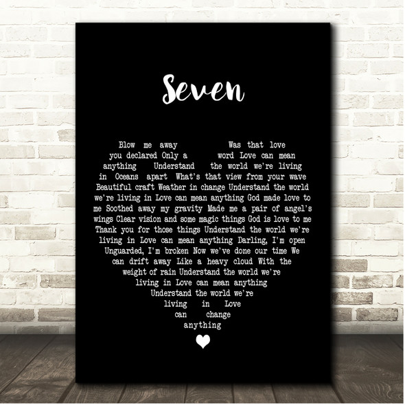 James Seven Black Heart Song Lyric Print