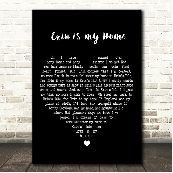 Jimmy McBride Erin is my home Black Heart Song Lyric Print