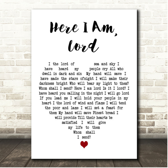 John Michael Talbot Here I Am, Lord White Heart Song Lyric Print