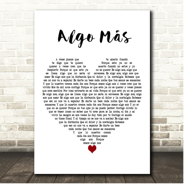 La Quinta Estación Algo Más White Heart Song Lyric Print