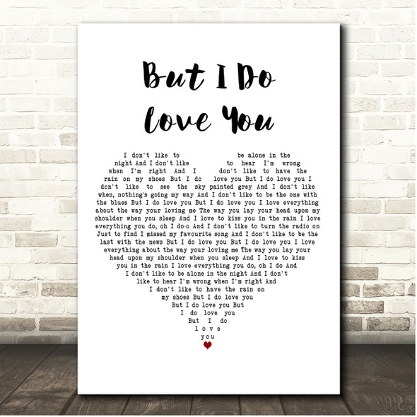 LeAnn Rimes But I Do Love You White Heart Song Lyric Print