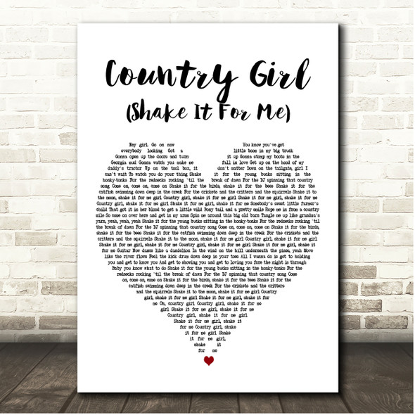 Luke Bryan Country Girl (Shake It For Me) White Heart Song Lyric Print