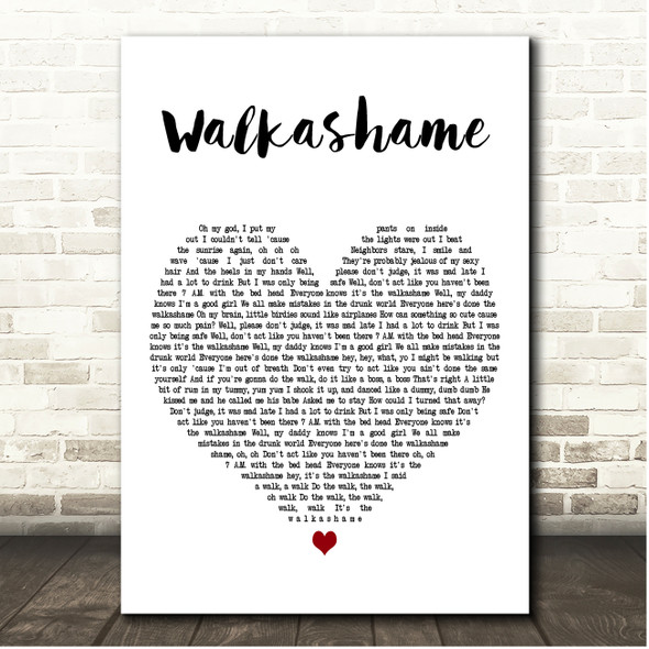 Meghan Trainor Walkashame White Heart Song Lyric Print