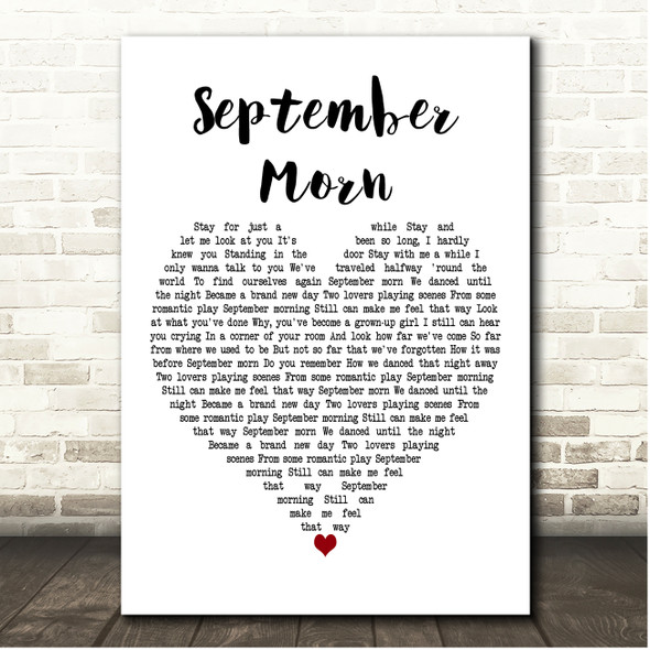 Neil Diamond September Morn White Heart Song Lyric Print