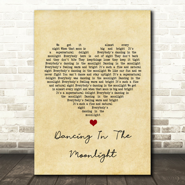 Toploader Dancing In The Moonlight Vintage Heart Song Lyric Quote Print