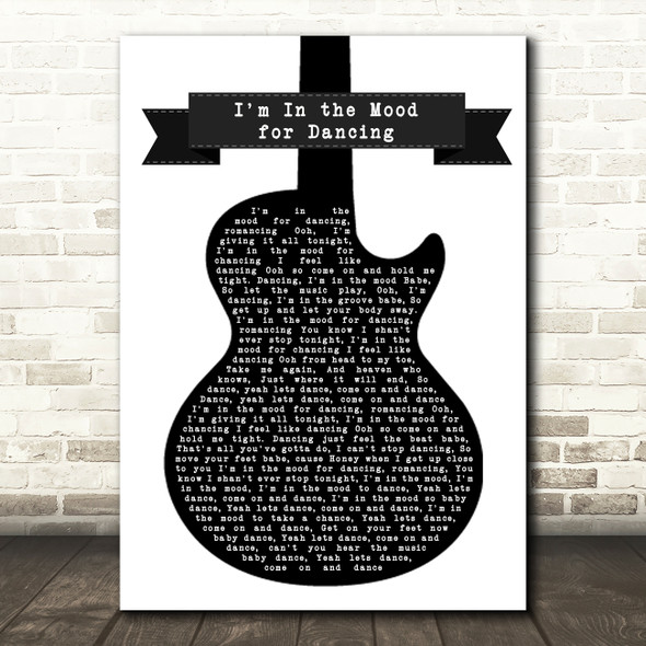 The Nolans I'm In the Mood for Dancing Black & White Guitar Song Lyric Print