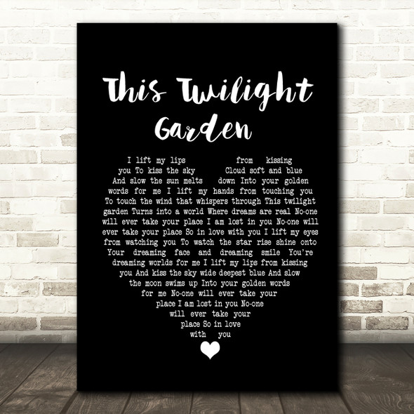The Cure This Twilight Garden Black Heart Song Lyric Quote Print