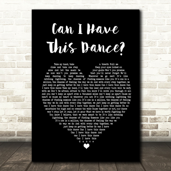 Zac Efron & Vanessa Hudgens Can I Have This Dance Black Heart Song Lyric Print