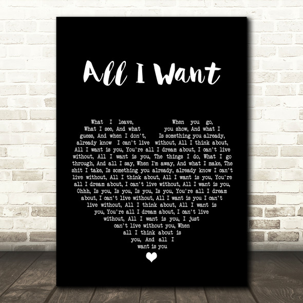 Staind All I Want Black Heart Song Lyric Quote Print