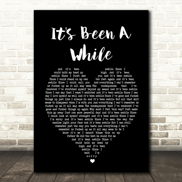 Staind It's Been A While Black Heart Song Lyric Quote Print