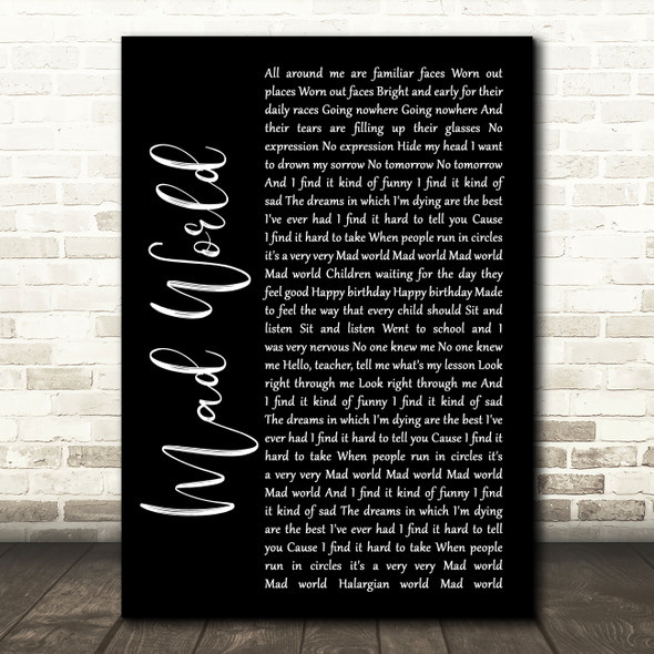 Tears For Fears Mad World Black Script Song Lyric Quote Print