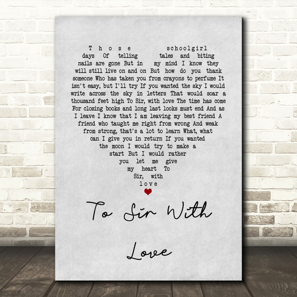 Lulu To Sir With Love Grey Heart Quote Song Lyric Print