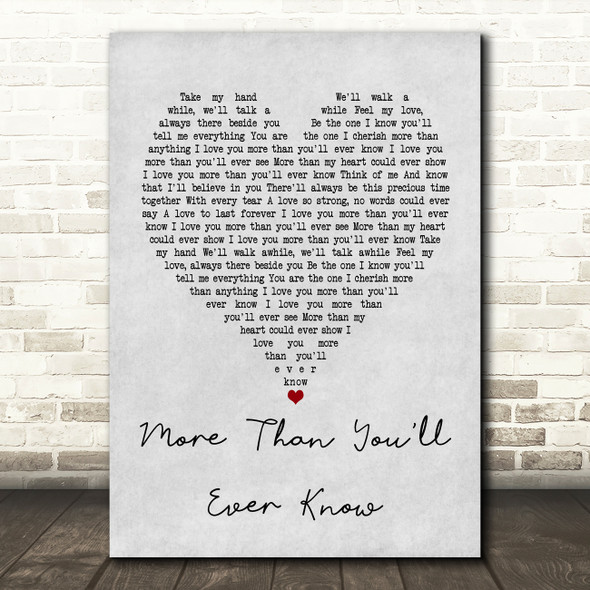 Michael Ruff More Than You'll Ever Know Grey Heart Quote Song Lyric Print