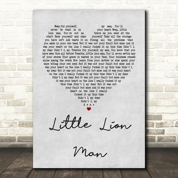Mumford & Sons Little Lion Man Grey Heart Quote Song Lyric Print