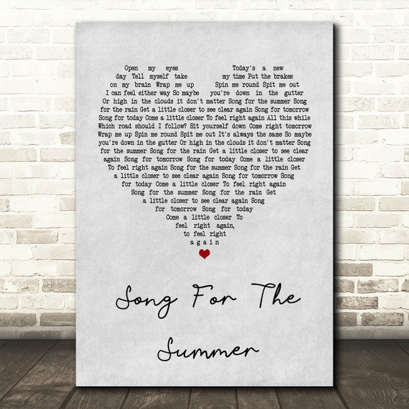 Stereophonics Song For The Summer Grey Heart Quote Song Lyric Print